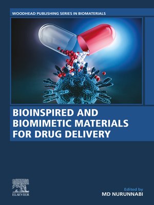 cover image of Bioinspired and Biomimetic Materials for Drug Delivery